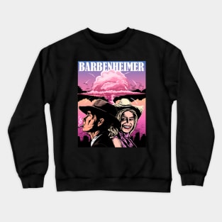 Barbenheimer // Barbie Oppenheimer Crewneck Sweatshirt